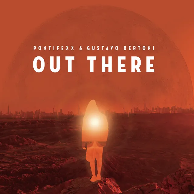 Out There (feat. Gustavo Bertoni)