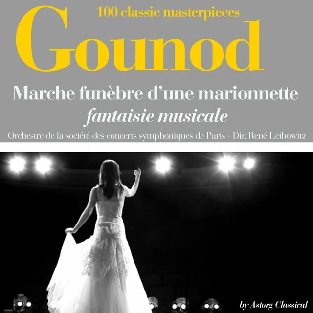 Gounod : Marche funèbre d'une marionnette