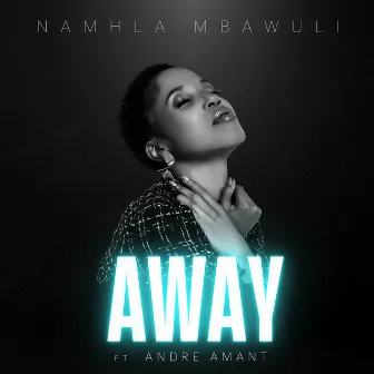 Away by Namhla Mbawuli