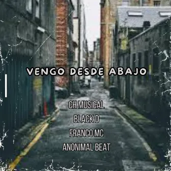 Vengo Desde Abajo by Anonimal Beat