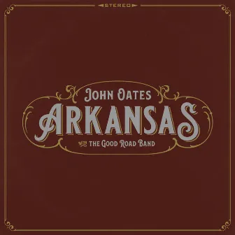 Arkansas by John Oates