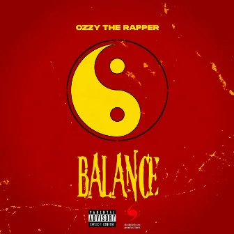 Balance by Ozzy The Rapper