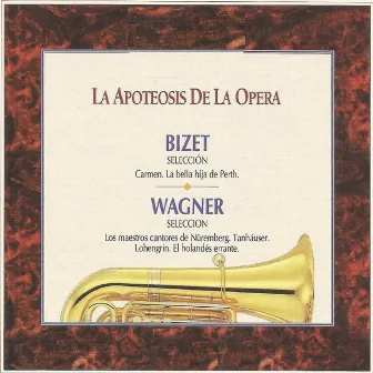 La Apoteosis de la Opera - Bizet - Wagner by Orquesta Sinfónica de Radio Bratislava