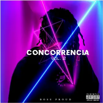 Concorrência (Vol. 2) by Boss Proud