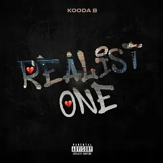 Realest One by Kooda B