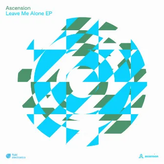 Leave Me Alone EP by Ascension