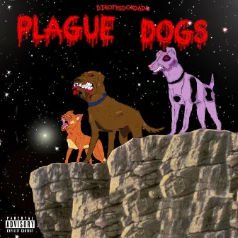 Plague Dogs by Dinothedondada