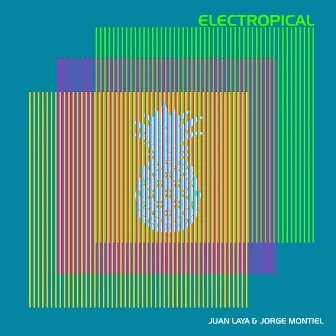 Electropical by Juan Laya