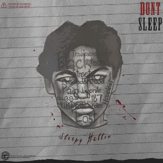 DON'T SLEEP by Sleepy Hallow