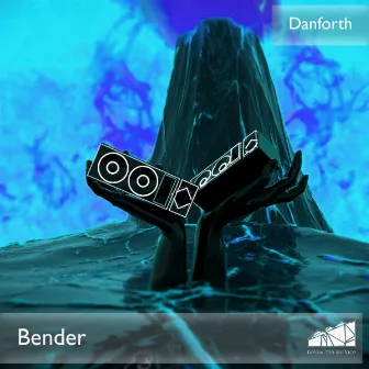 Bender by Danforth