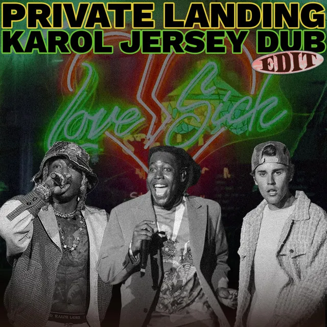 Private Landing (Karol Jersey Dub Edit)