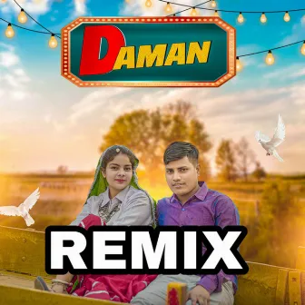 Daman (Remix) by Krishan Bhardwaj