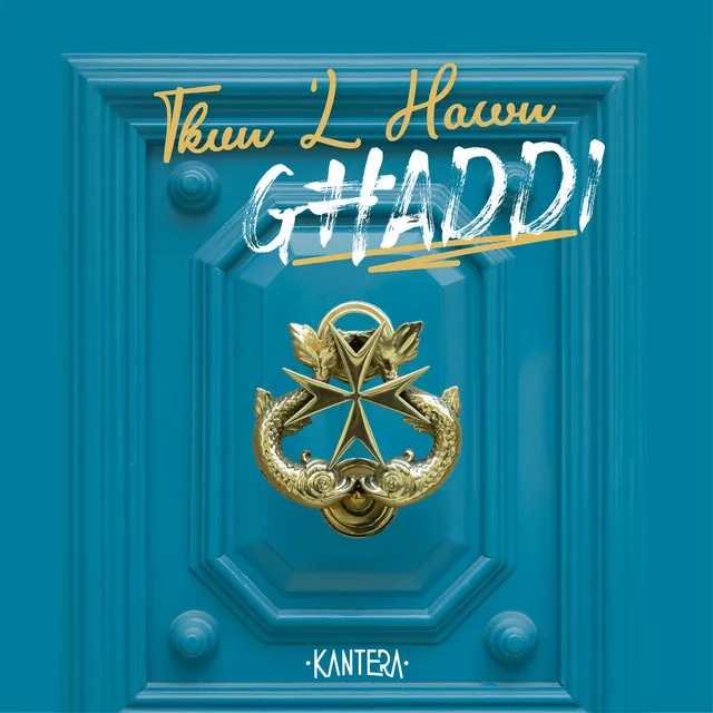 Tkun 'l Hawn Għaddi