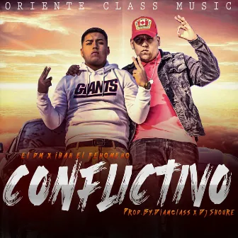 Conflictivo by El Dm