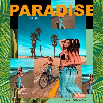 Paradise by Krissy