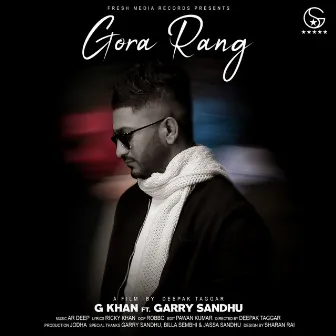 Gora Rang by GKhan