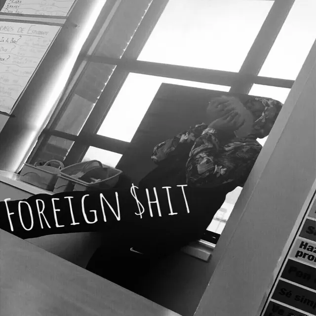 Foreign $hit