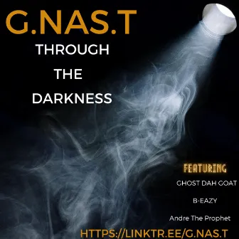 Through The Darkness by G.NAS.T