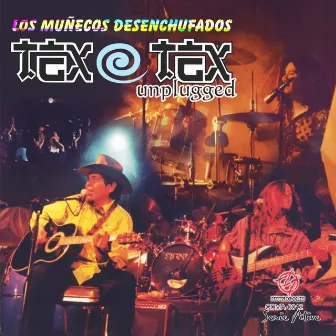 Los Muñecos Desenchufados (En Vivo) [Serie Alive] by Tex Tex