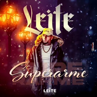 Superarme by Leite