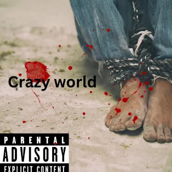 Crazy world by Billsway