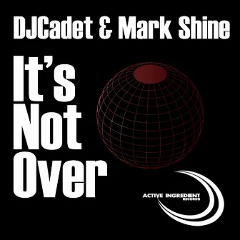 Its Not Over by Mark Shine