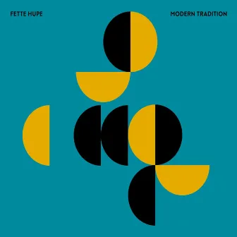 Modern Tradition by Fette Hupe