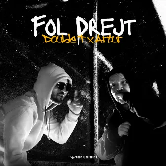 Fol Drejt (07) by Double T