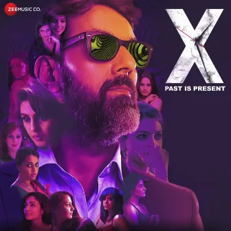 X : Past Is Present (Original Motion Picture Soundtrack) by Sudeep Swaroop