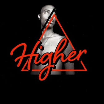 Higher by SIRKK