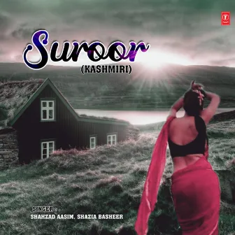 Suroor by Shazia Basheer