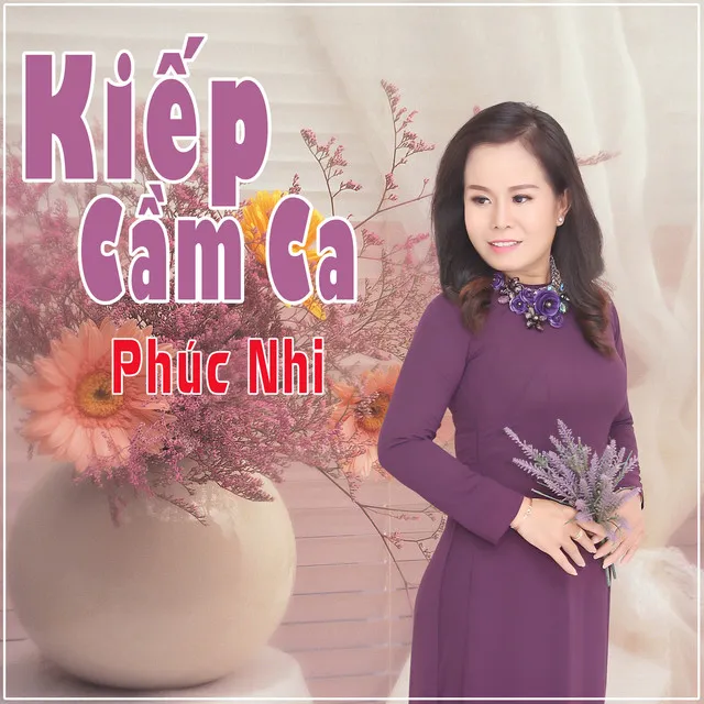 Kiếp Cầm Ca