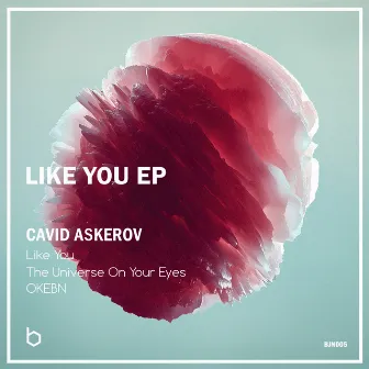 Like You by Cavid Askerov