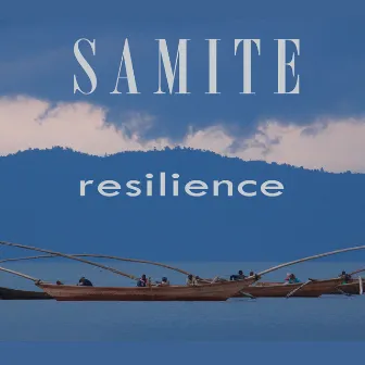 Resilience by Samite