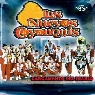 Cargamento del Diablo by Los Nuevos Coyonquis