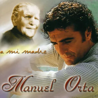 A Mi Madre by Manuel Orta