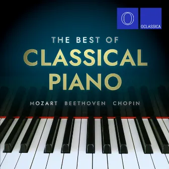 Mozart, Beethoven, Chopin: The Best of Classical Piano by Katya Kramer-Lapin