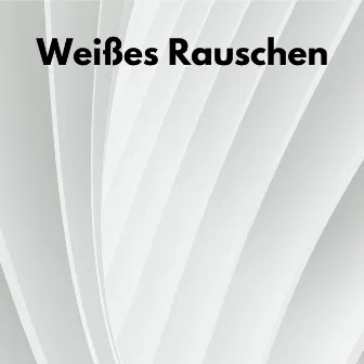 Weißes Rauschen by Rauschen Klänge