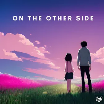 On the Other Side by Reyan Taj