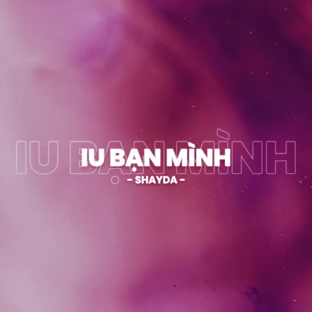 iu bạn mình - sped up