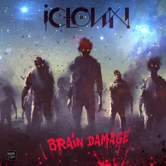 Brain Damage by iClown