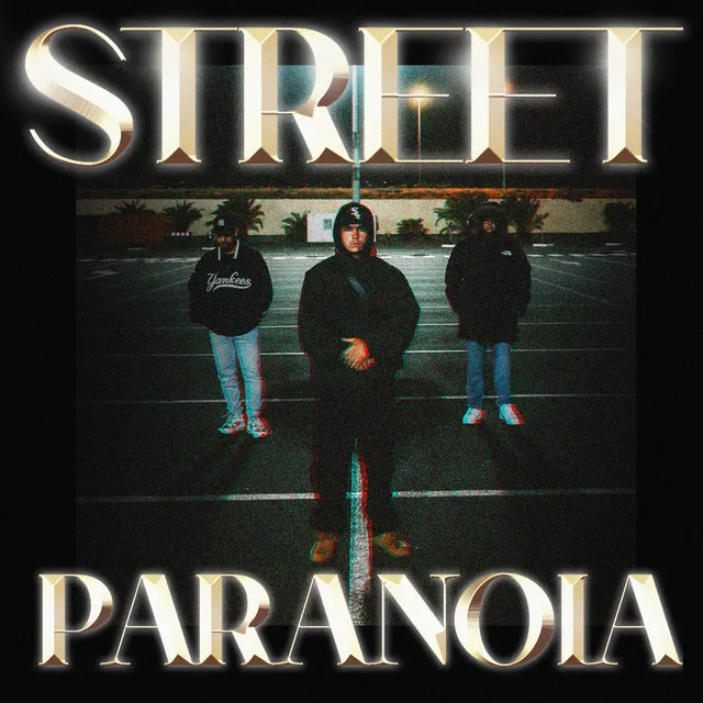 Street Paranoia