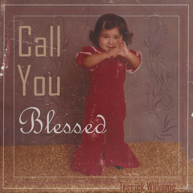 Call You Blessed - Instrumental