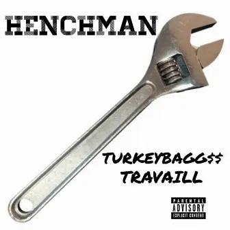 Henchman by TURKEYBAGG$$