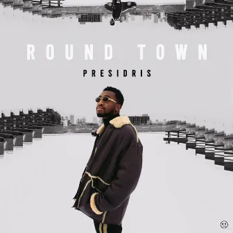 Round Town by Presidris