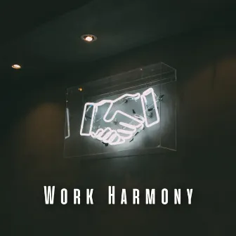 Work Harmony: Binaural Music Experience by Setion