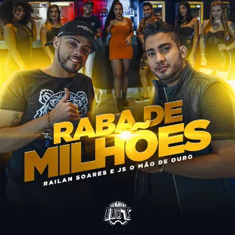 Raba de Milhões by Railan Soares