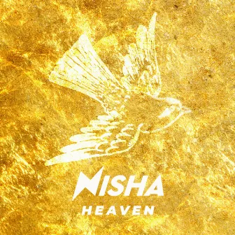 Heaven by NISHA