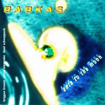 Ants To The Moon by Babkas