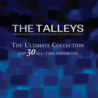 The Ultimate Collection by The Talleys